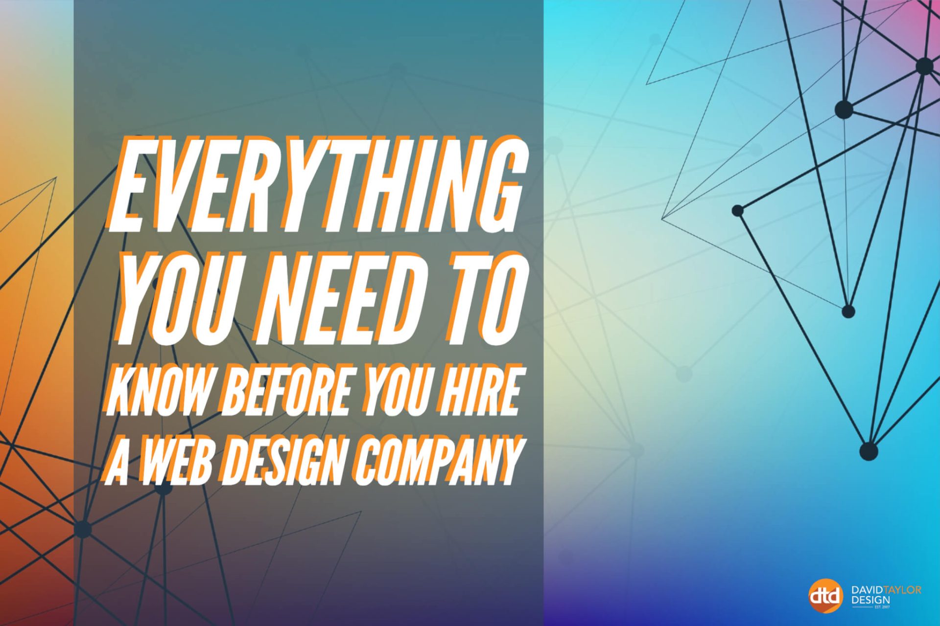 Everything You Need to Know Before You Hire a Web Design Company