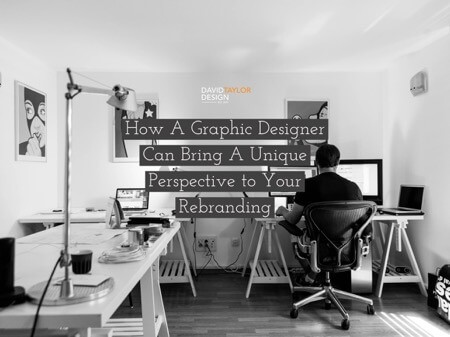 How A Graphic Designer Can Bring A Unique Perspective to Your Rebranding