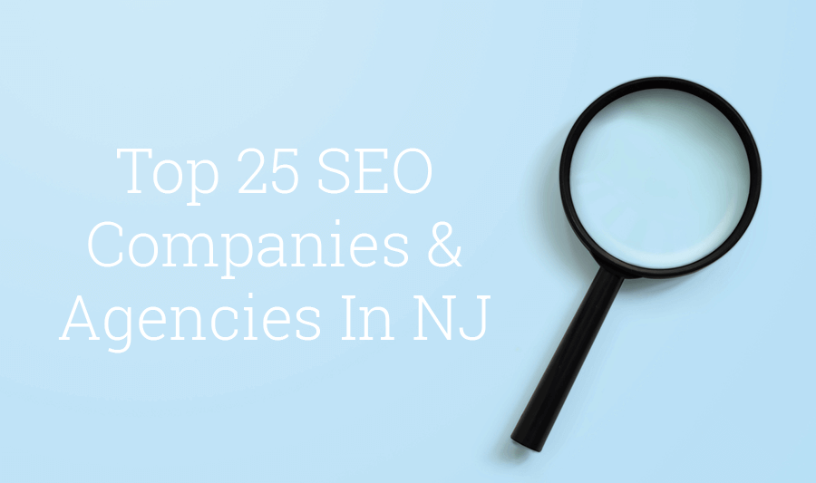 25 Best New Jersey SEO Companies & Agencies