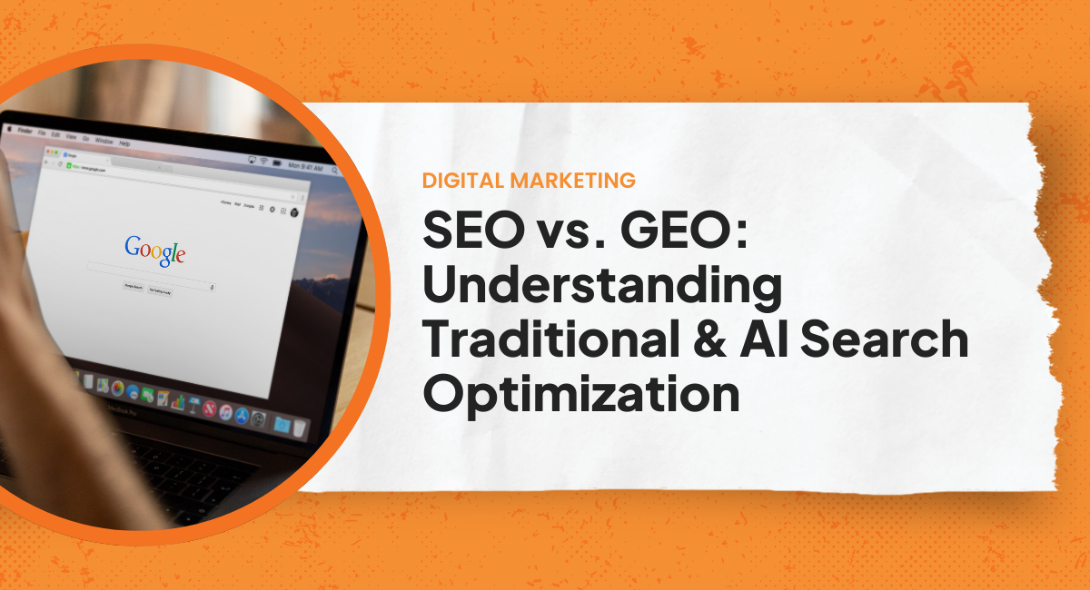 SEO vs GEO: Understanding Traditional & AI Search Optimization
